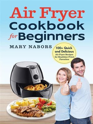 Air Fryer Cookbook for Beginners - ebook